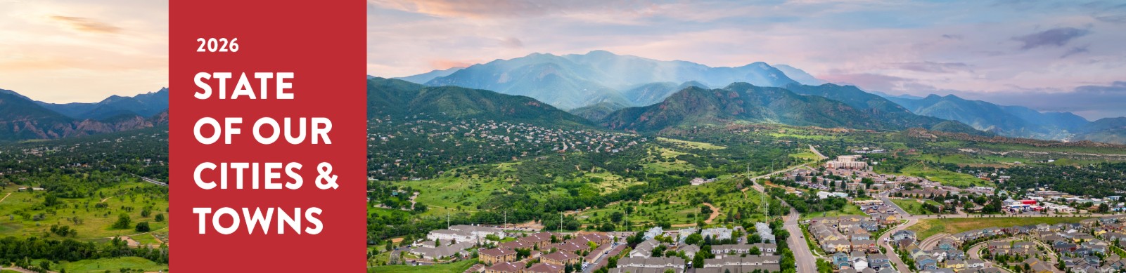 2026 State of Our Cities & Towns 2026 State of Our Cities & Towns